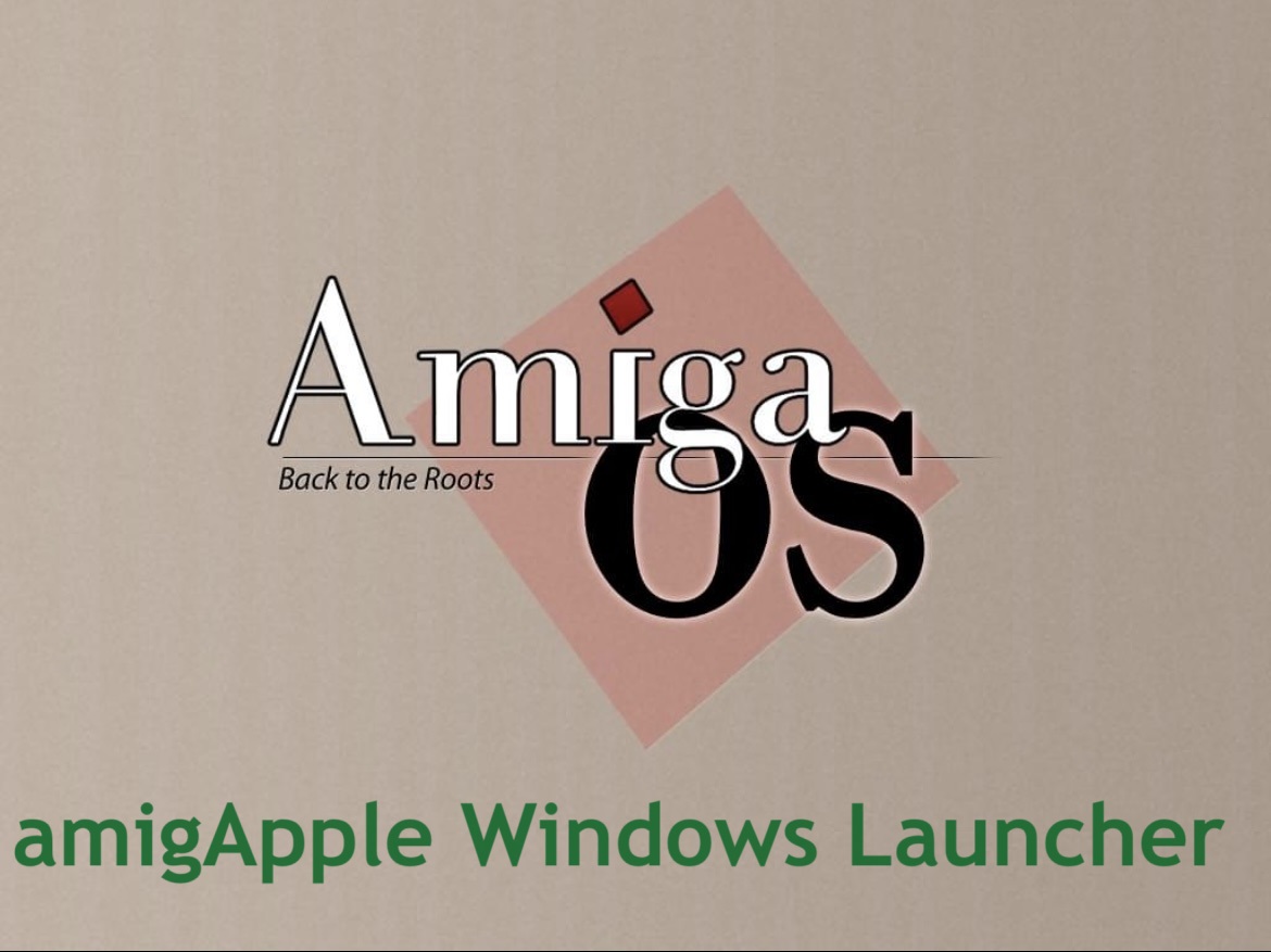 amigApple Windows Launcher // 